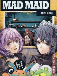 Mad Maid with Odd Powers