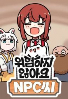 Don’t Worry, Dear Npc!