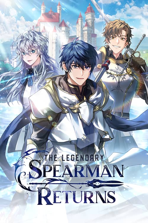 Return Of The Legendary Spear Knight
