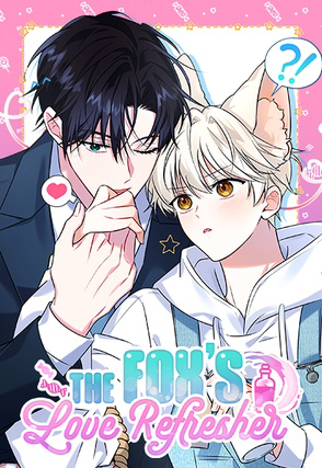 The Fox's Love Refresher [Official]