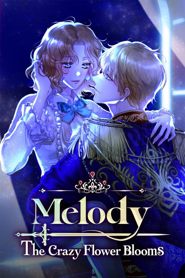 Melody: The Crazy Flower Blooms (Official)