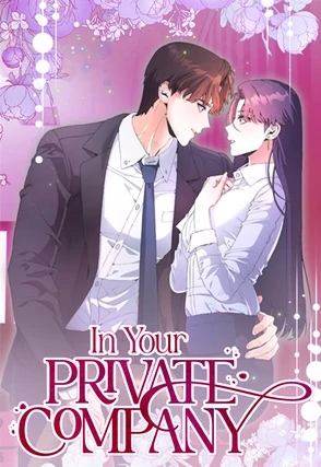In Your Private Company [Mature] (Official)