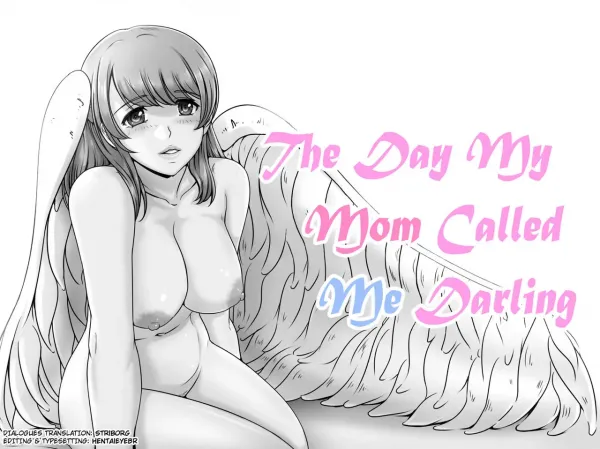 The Day My Mom Called Me Darling