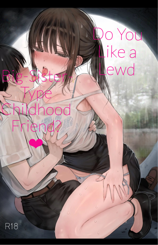 Do You Like A Lewd Big-sister Type Childhood Friend?