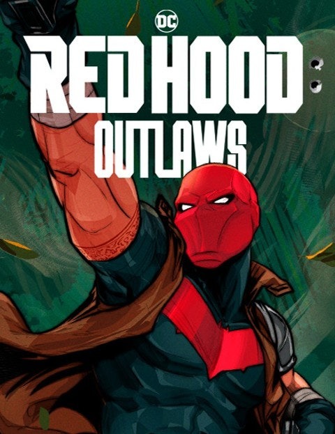 Red Hood: Outlaws [Official]